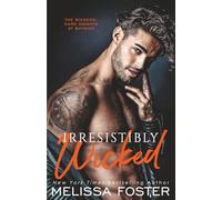 Irresistibly Wicked: Zander Wicked (The Wickeds: Dark Knights at Bayside)