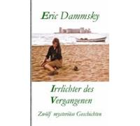 Irrlichter Des Vergangenen (ebook)