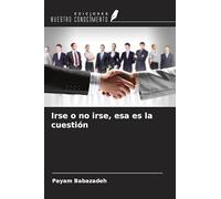 Irse o no irse, esa es la cuestión