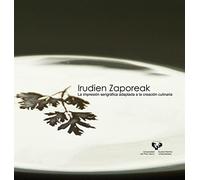 Irudien Zaporeak. La impresión serigráfica adaptada a la creación culinaria (Zabalduz)