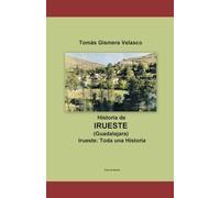 IRUESTE Toda una Historia