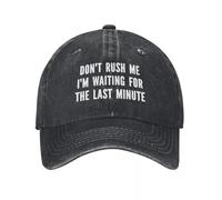 IRUHHGU Gorra de béisbol Impresa Unisex No me apresures Estoy Esperando el último Minuto Gorra de Tenis Ajustable de Golf Gorra de béisbol Snapback