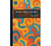 Irvin Cobb at His Best