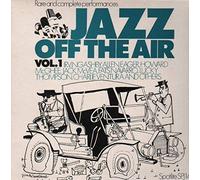 Irving Ashby, Allen Eager, Howard McGhee et al. - Jazz Off The Air, Vol. 1
