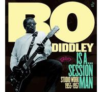 ...Is A Session Man - Studio Work 1955-57 by Bo Diddley (2012-01-17)