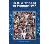 Is AI a Threat to Humanity? (Future of AI)