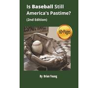 Is Baseball Still America's Pastime?