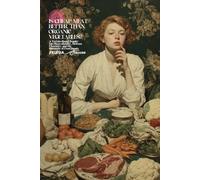 Is Cheap Meat Better Than Organic Vegetables?: A Terrain-Based Inquiry into Bioavailability, Defense Chemistry, and the Hierarchy of Food Inputs (Absurd Health)