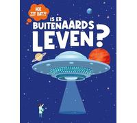 Is er buitenaards leven? (Hoe zit dat?)