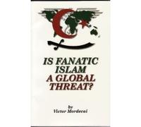 Is fanatic Islam a global threat?