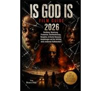 IS GOD IS Film Guide 2026: Handlung, Besetzung, Produktion, Veröffentlichung, Rezeption, kritische Resonanz, Anspielungen und der Aufstieg eines modernen Kultklassikers