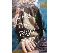 Is He The Right Man