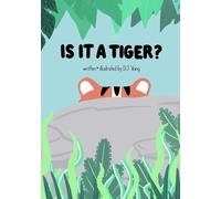 Is It a Tiger?