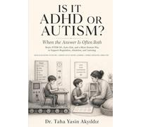 Is It ADHD or Autism?: A Brain-STEM S0 Guide Beyond Auto-Zim and Compliance-Driven Teaching