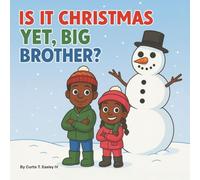 Is it Christmas Yet, Big Brother