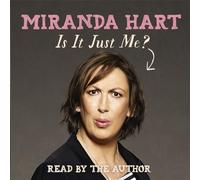 Is It Just Me?: The uplifting, feel-good memoir from the Sunday Times bestselling author of I Haven't Been Entirely Honest With You - the perfect humour gift for Christmas 2025