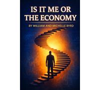 IS IT ME OR THE ECONOMY?