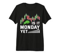 Is It Monday Yet Camiseta Premium