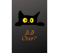 Is It Over?: 6”x9” lined journal notebook with 400 pages for both men and women, as well as kids, friends, teachers, artists, writers, journalists and ... writing, travel, school, college, & business.