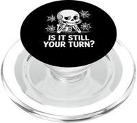 is It Still Your Turn Funny Skeleton Waiting PopSockets PopGrip para MagSafe
