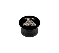 is It Still Your Turn Funny Skeleton Waiting Quote Meme PopSockets PopGrip Adhesivo