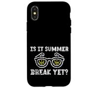 Is It Summer Break Yet Vacaciones Playa Escuela Relajarse - Carcasa para iPhone X/XS