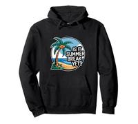 Is It Summer Break Yet Vacation Beach School Relájate |- Sudadera con Capucha