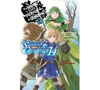 ¿Está mal intentar ligar en una mazmorra? On the Side: Sword Oratoria – Vol. 14 – Novela ligera