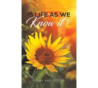 Is Life as We Know It?