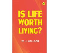 Is Life Worth Living?