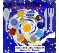 Is our Galaxy a Big Plate of Food? (with coloring pages)