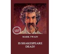 Is Shakespeare Dead?: Large Print Edition for a better reading experience