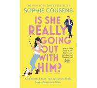 Is She Really Going Out With Him?: the hilarious, warm new romantic comedy from the New York Times bestselling author of This Time Next Year