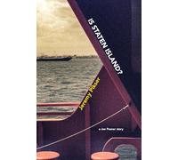 Is Staten Island? (A Joe Posner Story)