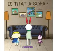 Is That a Sofa?: A delightful picture book that makes learning prepositions an interactive and engaging experience. (Pico's Friends)