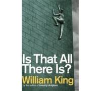 Is That All There Is?