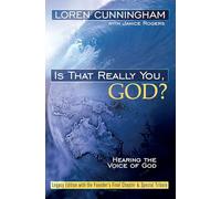 Is That Really You God?: Hearing the Voice of God