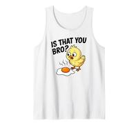 Is That You Bro Chick Chicken Fried Egg Funny Camiseta sin Mangas