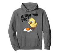 Is That You Bro Chick Chicken Fried Egg Funny Sudadera con Capucha