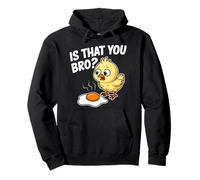Is That You Bro Chick Chicken Fried Egg Funny Sudadera con Capucha