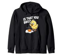 Is That You Bro Chick Chicken Fried Egg Funny Sudadera con Capucha
