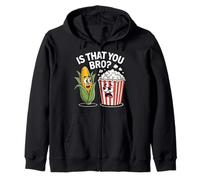 Is That You Bro Patata maíz y Palomitas de maíz Fun Movie Snack Sudadera con Capucha