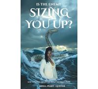 Is The Enemy Sizing You Up?: How To Discern, Defend, And Defeat The Enemy's Plans