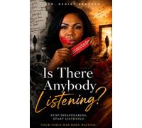 Is There Anybody Listening?
