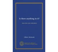 Is there anything in it?: Some after-crisis vindications