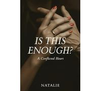 Is This Enough? A Conflicted Heart