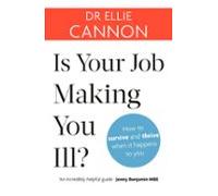 Is Your Job Making You Ill? (ebook)