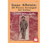 Isaac Albeniz: 26 Pieces Arranged for Guitar (Stanley Yates)