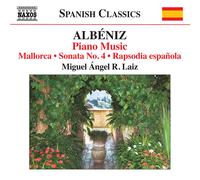R. Laiz, Miguel Ángel - Albéniz, I.: Piano Music, Vol. 8 (R. Laiz) - Mallorca / Piano Sonata No. 4 / Rapsodia española (version for piano)