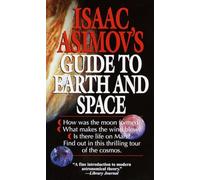 Isaac Asimov's Guide to Earth and Space